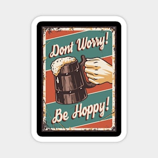 Don't worry be happy Magnet