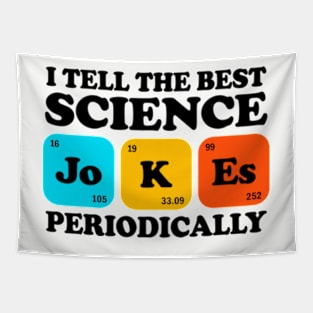 I Tell The Best Science Jokes Periodically Tapestry