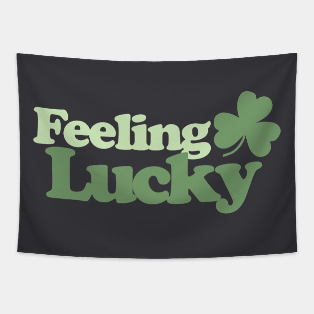 Feeling Lucky Tapestry by Wayward Purpose