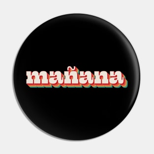 Manana Pin