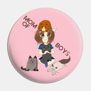 Mom Of Boys , cute mom of cats t-shirt Pin