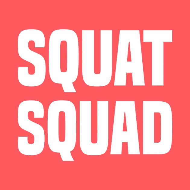 Squat Squad by ChapDemo