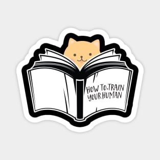 Kawaii Funny Cat Meow How To Train Your Human Book Pet Magnet