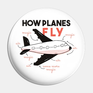 How Planes Fly Pin