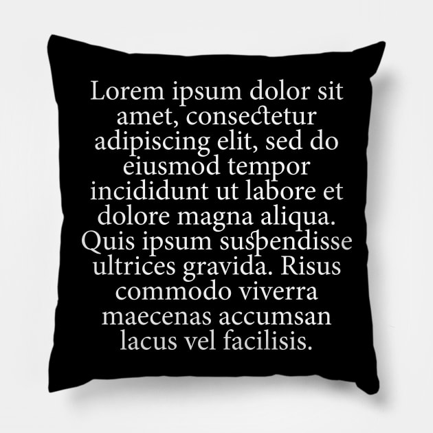 Lorem Ipsum Pillow by n23tees