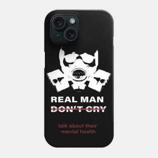 men don't cry talk about their mental health :homor men quote 2020 gift idea Phone Case