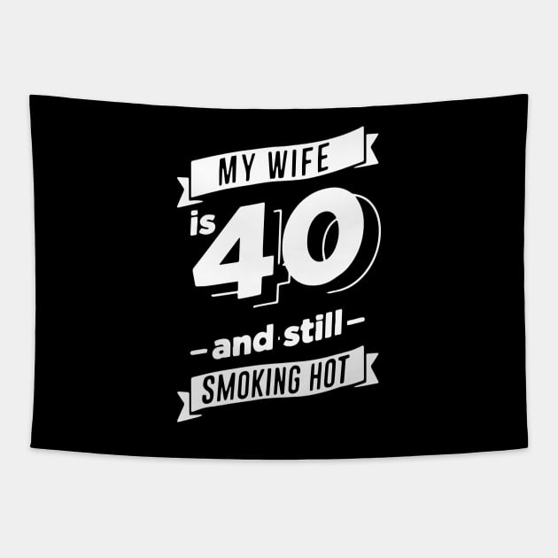 40 Year Old Hot Wife, My Wife is 40 and Still Smoking Hot Tapestry by ArchmalDesign