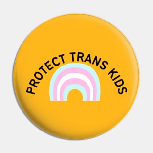 Protect Trans Kids Pin