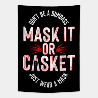 Mask It Or Casket Tapestry