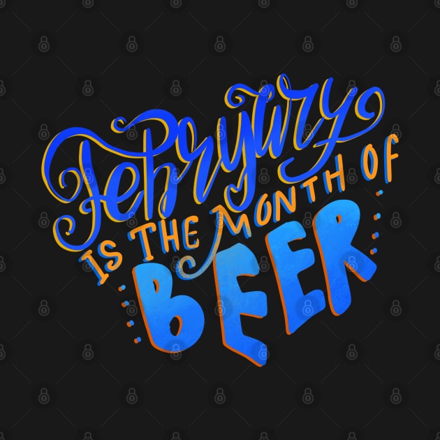 February is the Month of Beer by uncannysage