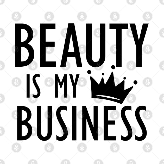 Makeup Artist - Beauty is My Business by KC Happy Shop