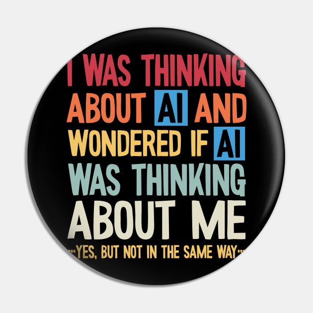 Artificial intelligence - thinking about AI and wondering if Pin by Graphic Duster