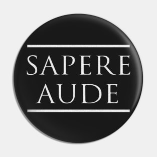 Sapere Aude / Dare to be Wise - Latin Motto with Marble Effect Pin