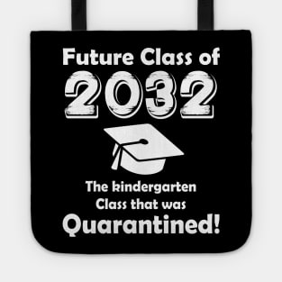 The Kindergarten Class that was Quarantined Tote