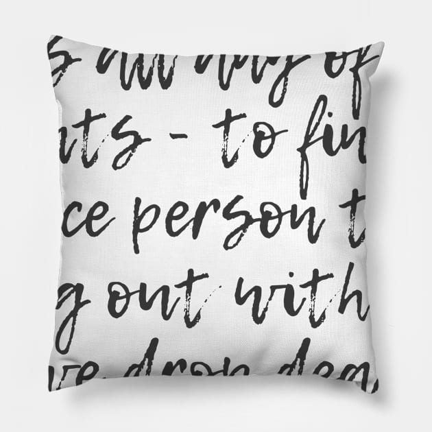 Drop Dead Pillow by ryanmcintire1232