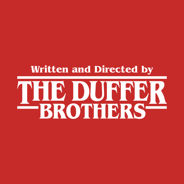 Written and Directed by The Duffer v3 by demonigote