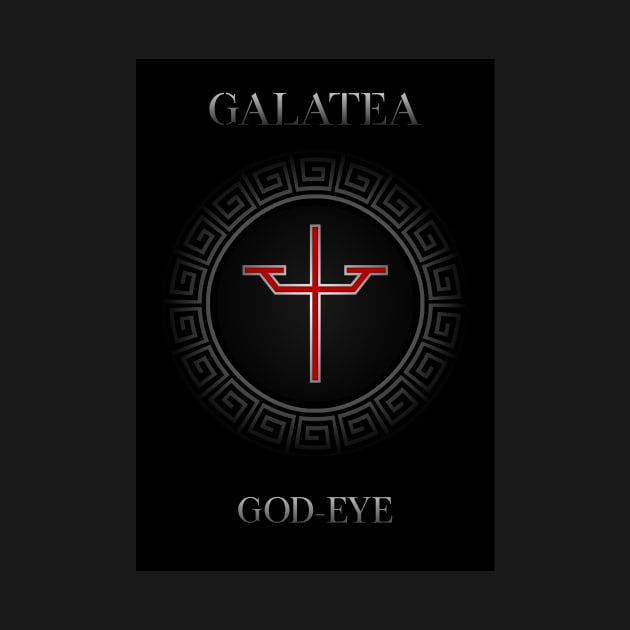 GALATEA by Gantahat62 Productions