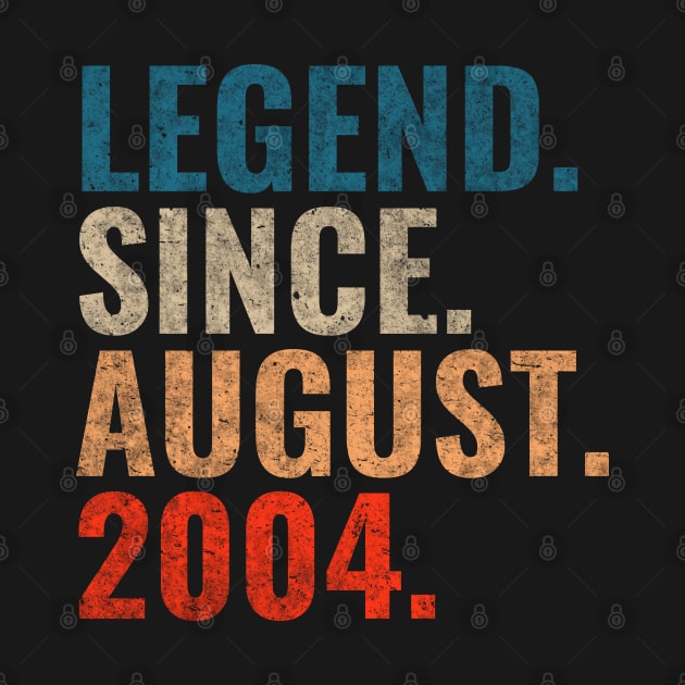 Legend since August 2004 Retro 2004 birthday shirt by TeeLogic