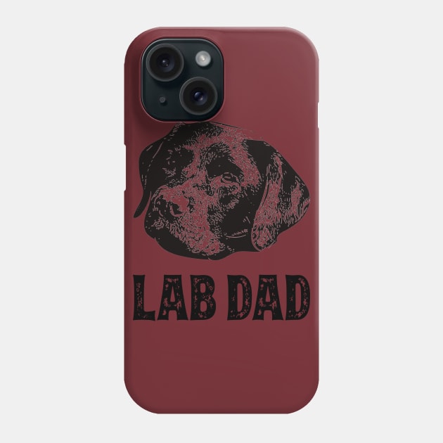 Chocolate Lab Dad Labrador Phone Case by DoggyStyles