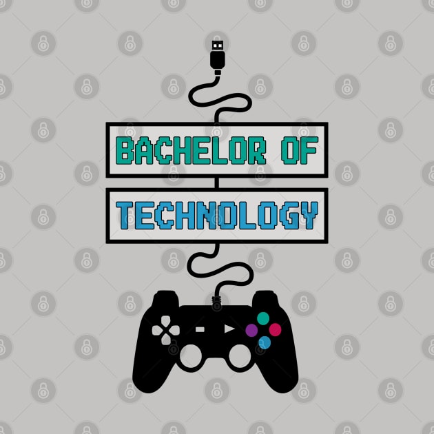 Bachelor of Technology Gamer by jeric020290