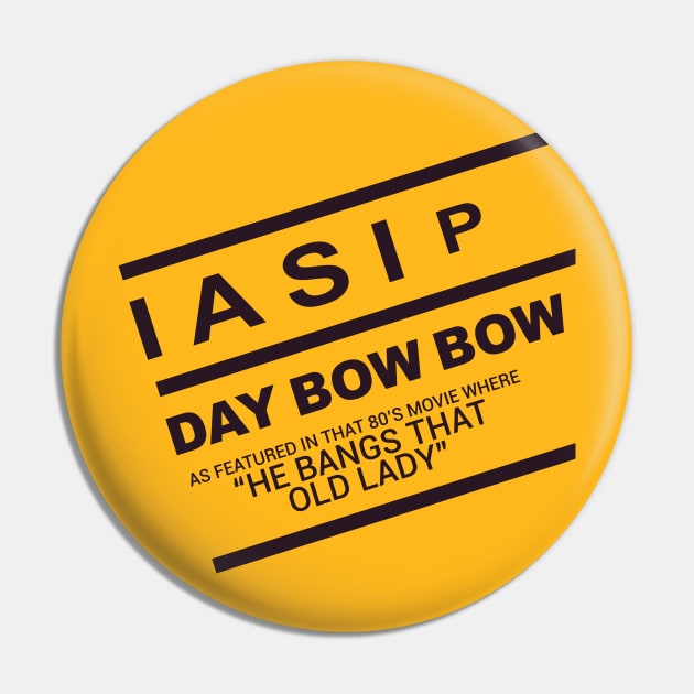 Day Bow Bow Pin by FutureReunionTour