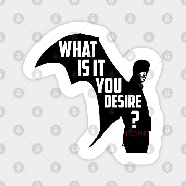 what is it you  desire Magnet by Choukri Store