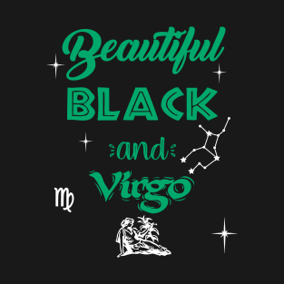 Beautiful Black & Virgo T-Shirt