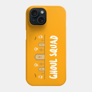 Ghoul Squad Phone Case