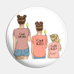 Cool mom and kidS Pin