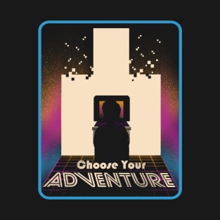 Choose Your Adventure T-Shirt