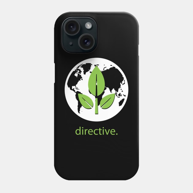 directive. Phone Case by Kaztiel