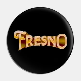 Fresno 1986 Pin