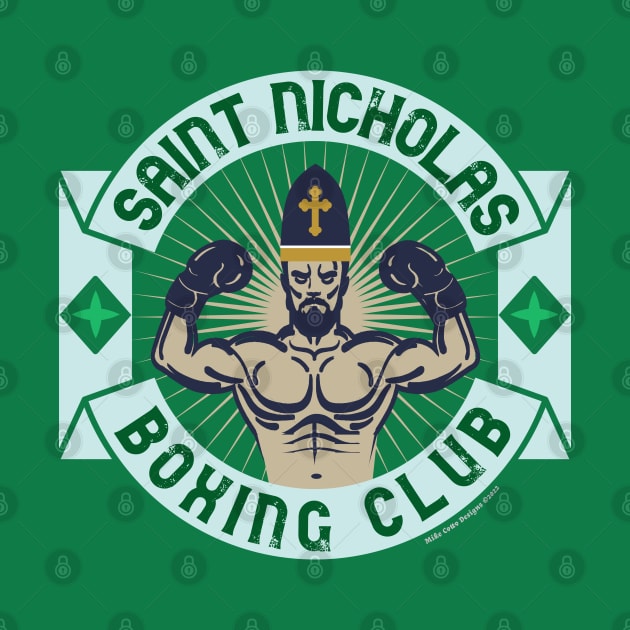 Saint Nicholas Boxing Club by MikeCottoArt