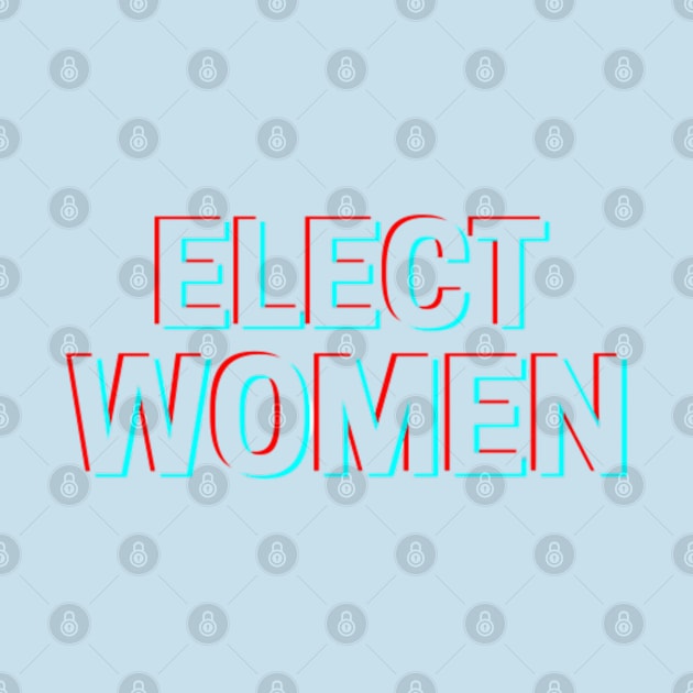 ELECT WOMEN T-SHIRT, VOTE FOR WOMEN PHONE WALLETS, FEMINISM T-SHIRT, VOTE T-SHIRT, WOMEN IN POLITICS MUGD, FEMINIST GIFT by Artistic Design