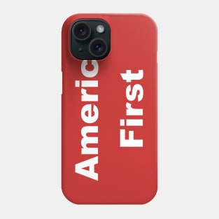 America First Phone Case