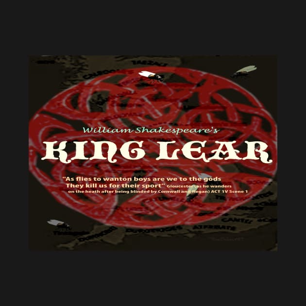 King Lear--As flies to wanton boys... by KayeDreamsART