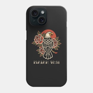 Eagle and Roses Traditional Tattoo Flash Isaiah 40:31 Phone Case