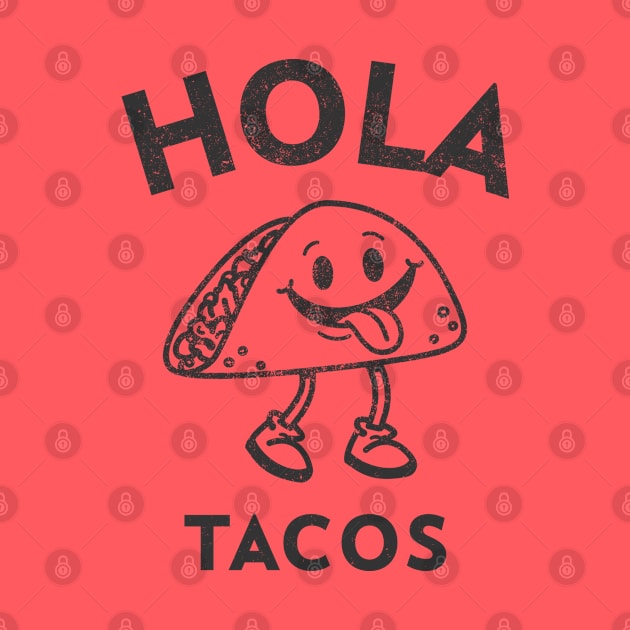 Hola Tacos by Etopix