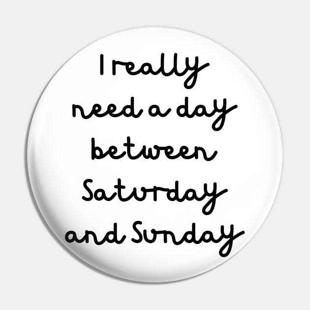 Funny Weekend Phrase Pin by JanesCreations