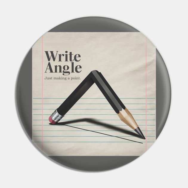 Write Angle Pin by Dizgraceland