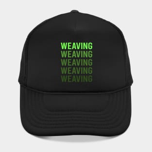 Green Text Weaving Weaver Hat