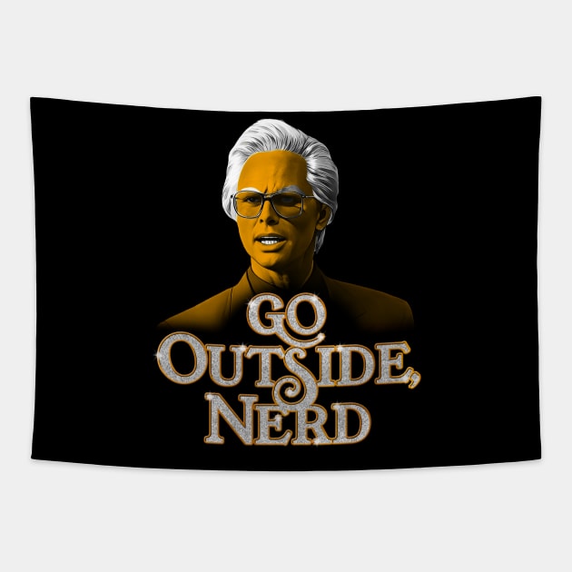 GO OUTSIDE, NERD - Baby Billy Tapestry by darklordpug