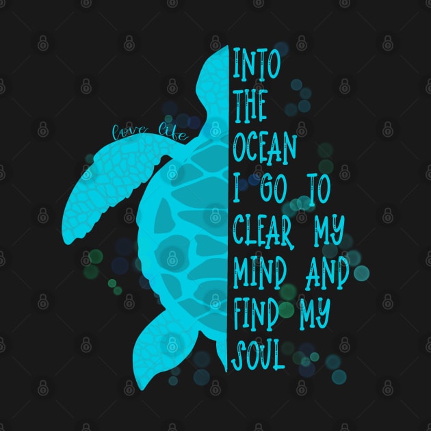 Love Life Teal Sea Turtle Into the Ocean by Sheila’s Studio