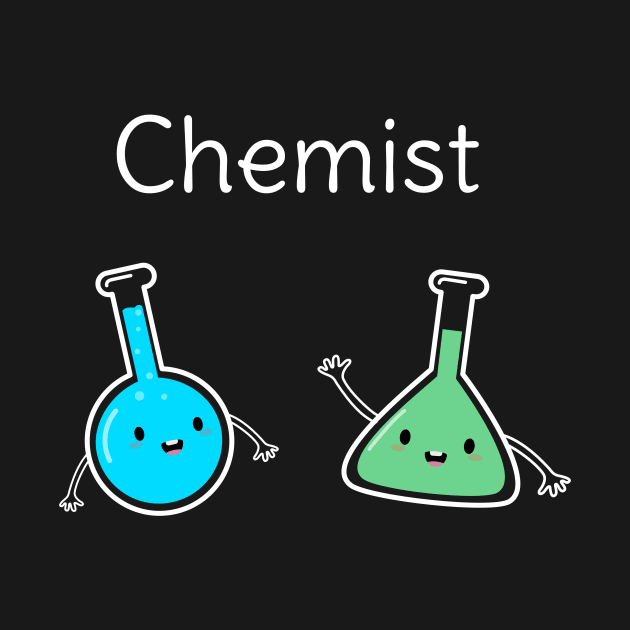 Cool Chemist T-Shirt by happinessinatee