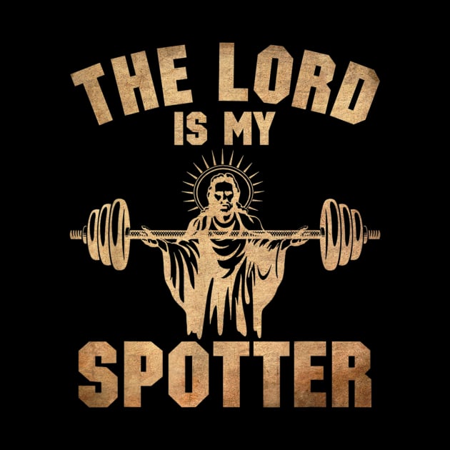 The Lord Is My Spotter by Distefano