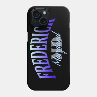 City Pride: Frederick, Maryland Phone Case