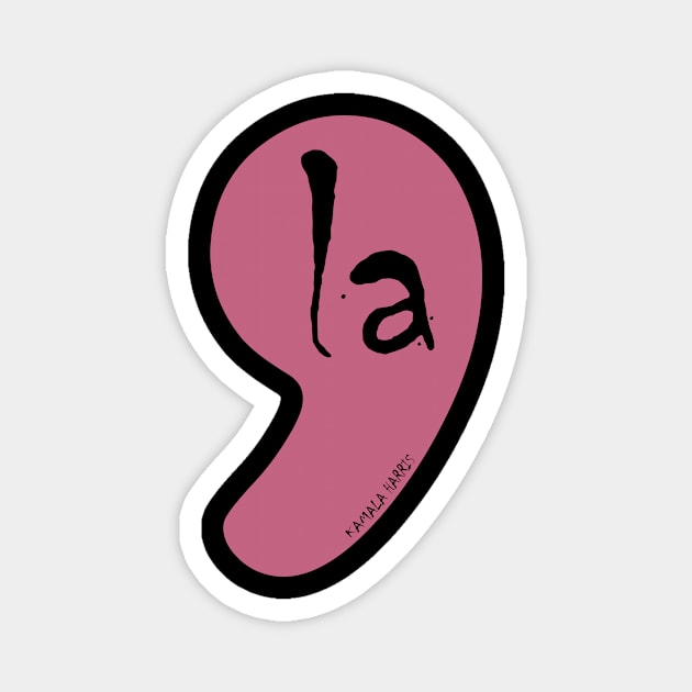 Kamala Harris Comma La Magnet by The WYLD Tribe