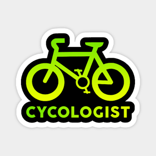 Cycologist Bike Bicycle Cycling gift Magnet