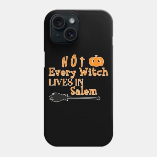 not every witches lives in salem Halloween Phone Case