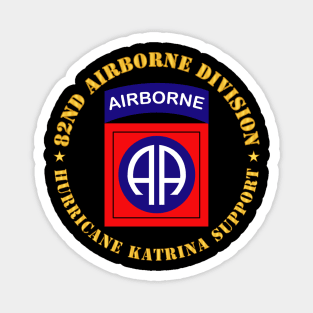 82nd Airborne Division - Hurricane Katrina Support Magnet